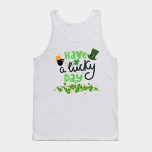 Happy a lucky day Tank Top